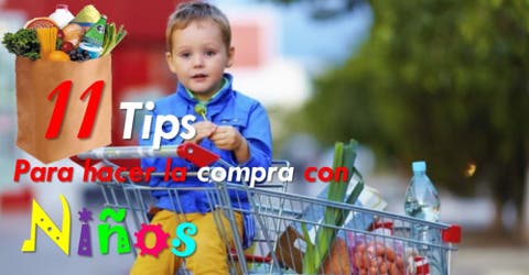 ¿Ir al supermercado con niños? Con estos 11 tips será mucho más fácil y ameno ¡Toma nota!